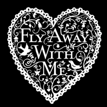 Fly Away with Me